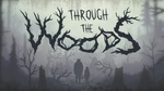 Through the Woods